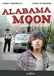 Alabama Moon - Abenteuer Leben