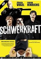 Schwerkraft ... oder der Weg vom Banker zum Gangster