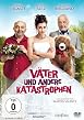V&auml;ter und andere Katastrophen