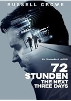 72 Stunden - The Next Three Days [OV]