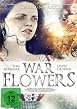 War Flowers