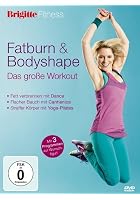 Brigitte Fitness - Fatburn & Bodyshape: Das gro&szlig;e Workout