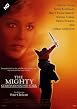 The Mighty - Gemeinsam sind sie stark