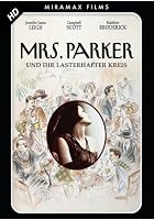 Mrs. Parker und ihr lasterhafter Kreis