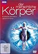 Der menschliche K&ouml;rper - Entdecke die Welt in deinem Inneren