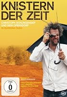 Knistern der Zeit - Christoph Schlingensief und sein Operndorf in Burkina Faso