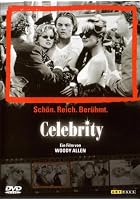 Celebrity - Sch&ouml;n. Reich. Ber&uuml;hmt
