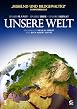 Unsere Welt