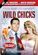 Wild Chicks