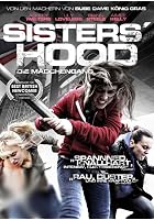 Sisters' Hood - Die M&auml;dchen-Gang
