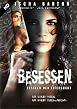 Besessen - Fesseln der Eifersucht