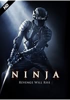 Ninja - Revenge Will Rise