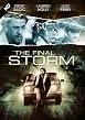 The Final Storm