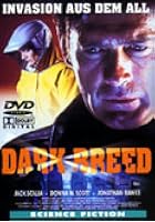 Dark Breed - Invasion aus dem All