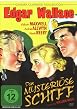 Edgar Wallace - Das mysteri&ouml;se Schiff