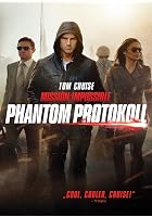 Mission: Impossible - Phantom Protokoll