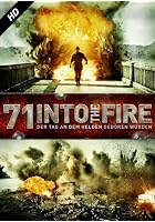71 - Into The Fire
