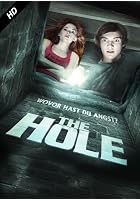 The Hole - Wovor Hast Du Angst?