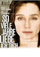 So viele Jahre liebe ich dich