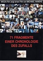 71 Fragmente einer Chronologie des Zufalls