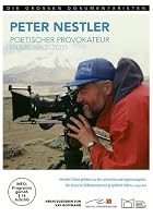 Peter Nestler - Poetischer Provokateur - Filme 1962-2009
