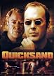 Quicksand - Schmutziges Geld