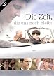 Die Zeit, die uns noch bleibt
