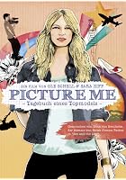 Picture me - Tagebuch eines Topmodels
