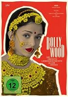 Bollywood - Die gr&ouml;&szlig;te Liebesgeschichte aller Zeiten - OmU