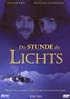 Die Stunde des Lichts