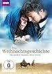 Die Weihnachtsgeschichte - Das gr&ouml;&szlig;te Wunder aller Zeiten