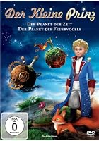 Der kleine Prinz - Der Planet der Zeit / Der Planet des Feuervogels
