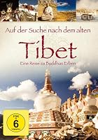 Auf der Suche nach dem alten Tibet