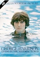 George Harrison - Living in the Material World Part 1