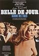 Belle de jour- Sch&ouml;ne des Tages