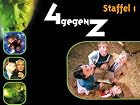 4 gegen Z - Staffel 1