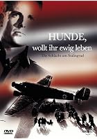 Hunde wollt ihr ewig leben