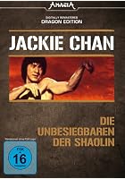 Jackie Chan - Die Unbesiegbaren der Shaolin