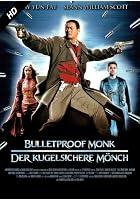 Bulletproof Monk - Der kugelsichere M&ouml;nch