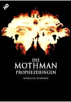 The Mothman Prophecies - T&ouml;dliche Visionen