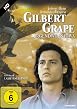 Gilbert Grape - Irgendwo in Iowa