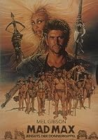 Mad Max 3 - Jenseits der Donnerkuppel