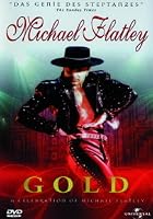 Michael Flatley - Gold - A Celebration of Michael Flatley