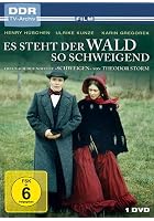 Es steht der Wald so schweigend