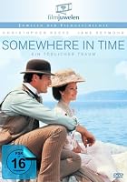 Somewhere in Time - Ein t&ouml;dlicher Traum