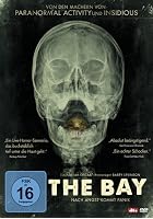 The Bay - Nach Angst kommt Panik