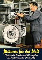 Motoren f&uuml;r die Welt