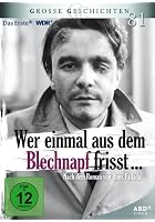 Wer einmal aus dem Blechnapf frisst...