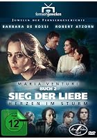Sieg der Liebe - Herzen im Sturm