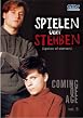 Spielen und Sterben - OmU
